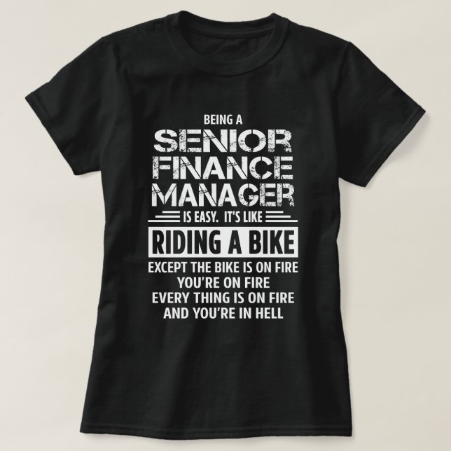 Senior Finance Manager T-Shirt (Design Front)