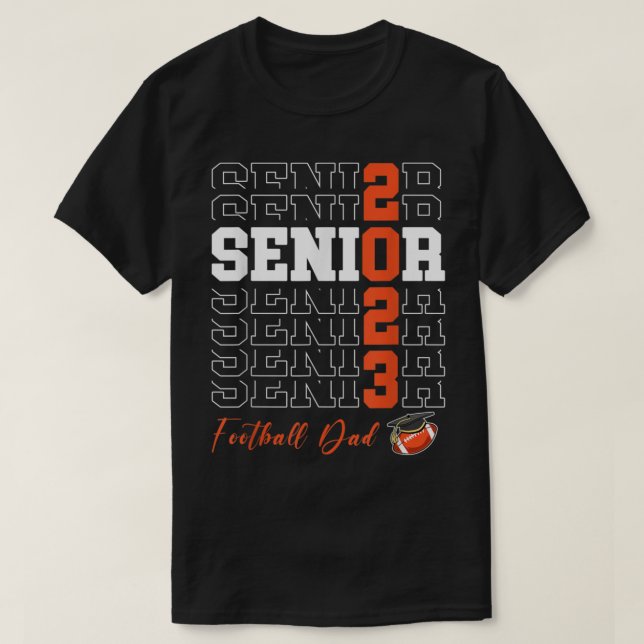 Senior Football Dad Gift Class of 2023 - Senior 20 T-Shirt (Design Front)