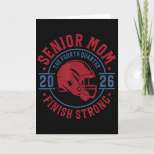 Senior Football Mom 2026 The Final Quarter  Card
