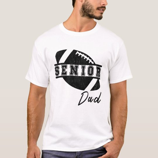 Dad Football Shirts
 Senior Football Player Dad T Shirt