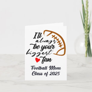 Senior Footbyll Mum Cl Of 2025 Graduation Graduate Card