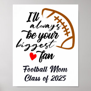 Senior Footll Mum Cl Of 2025 Graduation Graduate Poster