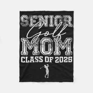 Senior Golf Mum Cl Of 2025 Graduate Golf Mum Fleece Blanket