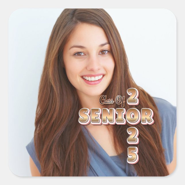 Senior Graduate Class of 2025 Graduation Photo Square Sticker (Front)