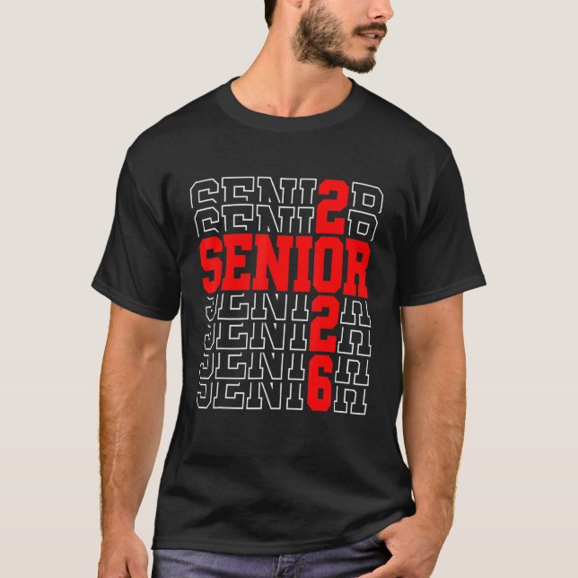 Senior Graduation  Boys Girls Class Of 2026 Senior T-Shirt (Front)