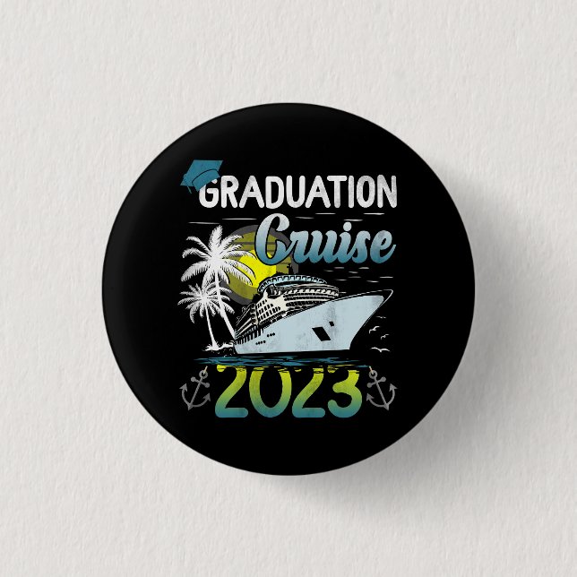 Senior Graduation Trip Cruise 2023 Aw Ship Graduat 3 Cm Round Badge (Front)