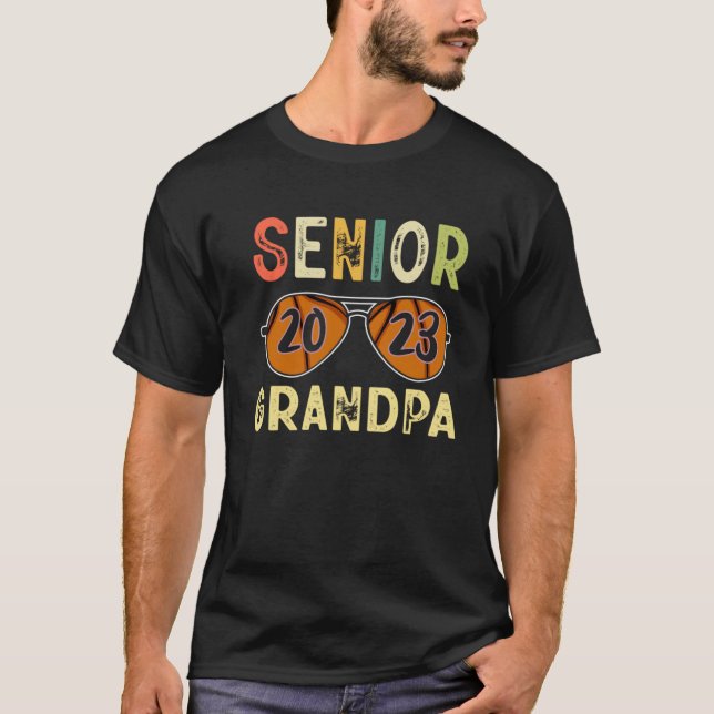 Senior Grandpa 2023 Cool Proud Basketball Senior G T-Shirt (Front)