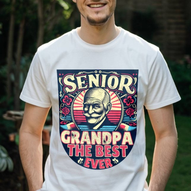 Senior Grandpa The Best Ever Modern Dad graduate  T-Shirt (Creator Uploaded)