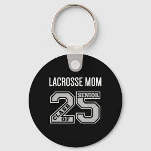 Senior Lacrosse Mum 2025 - Lacrosse Mum Senior Cl  Key Ring