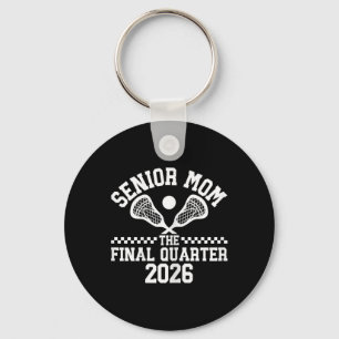Senior Lacrosse Mum Cl Of 2026 Graduation Lacrosse Key Ring
