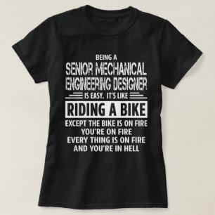 Senior Mechanical Engineering Designer T-Shirt