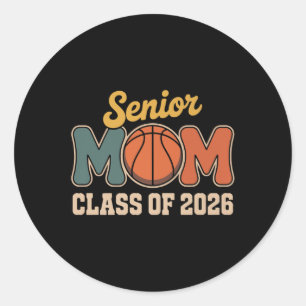 Senior Mom Basketball Cl Of 2026 Retro Back To Sch Classic Round Sticker