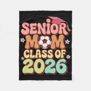Senior Mom Cl Of 2026 Soccer Groovy 70s Retro Grad Fleece Blanket