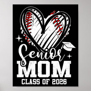 Senior mom class of 2026 baseball graduation heart poster