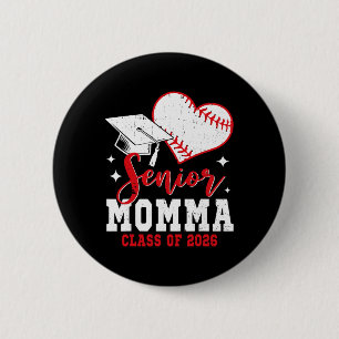 Senior Momma Cl Of 2026 Baseball Graduation 6 Cm Round Badge