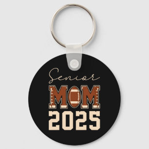 Senior Mum 2025 Football Mummy Cl Of 2025 Graduati Key Ring