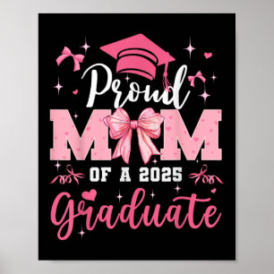 Senior Mum 2025 Graduation Proud Mum Coquette Bow Poster