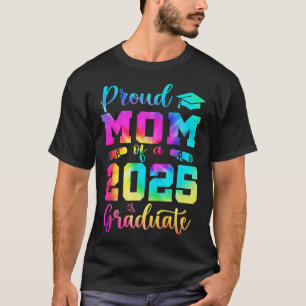 Senior Mum 2025 Graduation Proud Mum Of A 2025 Gra T-Shirt