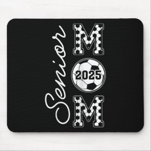 Senior Mum 2025 Soccer Mummy Cl Of 2025 Graduation Mouse Mat