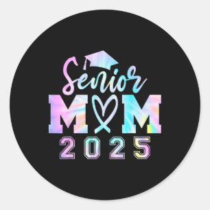 Senior Mum 2025 Tie Dye Cl Of 2025 Graduation Wome Classic Round Sticker