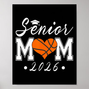 Senior Mum 2026 Cl Of 2026 Basketball Graduate Mot Poster