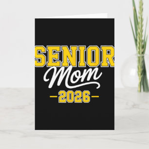 Senior Mum 2026 Proud Mother Graduate Cl Of 2026 Card