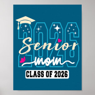 Senior mum 2026 proud mum of a class of 2026 poster