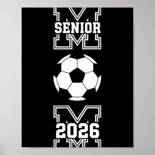 Senior Mum 2026 Soccer Cl Of 2026 Funny Graduation Poster