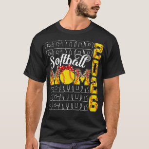 Senior Mum 2026 Softball Class Of 2026 Graduation T-Shirt