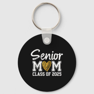Senior Mum Cl Of 2025 Graduation Proud Mum Of Grad Key Ring