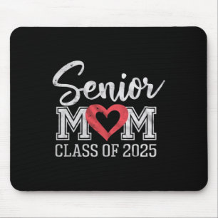 Senior Mum Cl Of 2025 Proud Parent Graduation Tee Mouse Mat