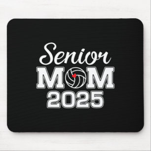 Senior Mum Cl Of 2025 Volleyball Mum Graduation Se Mouse Mat