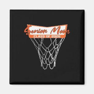 Senior Mum Cl Of 2026 Basketball Net Graduation Mo Magnet