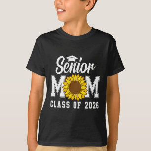 Senior Mum Cl Of 2026 Graduate Mother Sunflower Sc T-Shirt