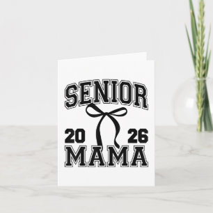 Senior Mum Cl Of 2026 Graduation Cute Mama Coquett Card