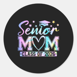 Senior Mum Cl Of 2026 Proud Mum Of A 2026 Graduate Classic Round Sticker
