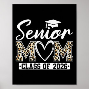 Senior Mum Cl Of 2026 Proud Mum Of A 2026 Graduate Poster