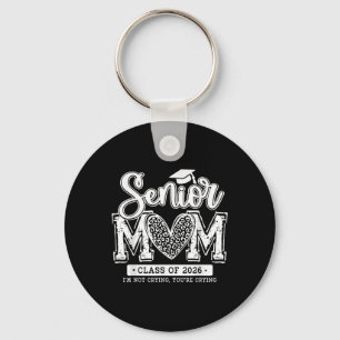 Senior Mum Cl Of 2026 Senior Mama 2026 Graduation  Key Ring