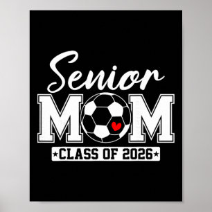 Senior Mum Cl Of 2026 Soccer Mum Graduation _2 Poster