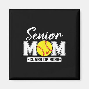 Senior Mum Cl Of 2026 Softball Mum Graduation Magnet