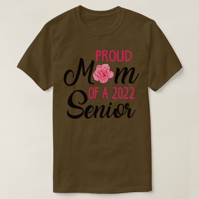Senior Mum Class of 2022 2 T-Shirt (Design Front)