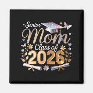 Senior mum class of 2026 magnet