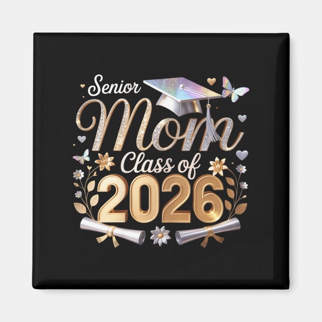 Senior mum class of 2026  magnet (Front)