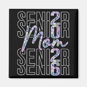 Senior Mum Floral Cl Of 2026 High School College G Magnet