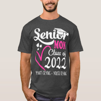 Senior Mum Of A Class Of 2022 Heart School T-Shirt