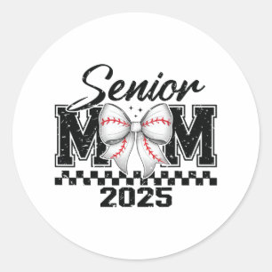 Senior Mum Sell 2025 Cl Of 2025 Graduation 1 Classic Round Sticker