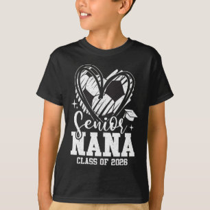 Senior Nana Cl Of 2026 Soccer Graduation Heart T-Shirt