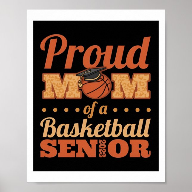 Senior Night Basketball Mom Senior 2023 Poster (Front)