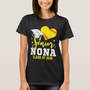 Senior Nona Cl Of 2026 Softball Graduation T-Shirt