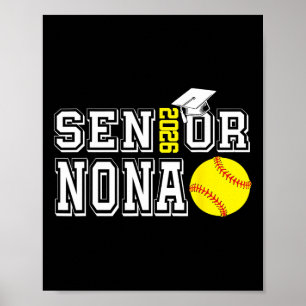 Senior Nona Cl Of 2026 Softball Nona Graduation Poster